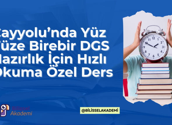 DGS Hazırlık İçin Hızlı Okuma Özel Ders
