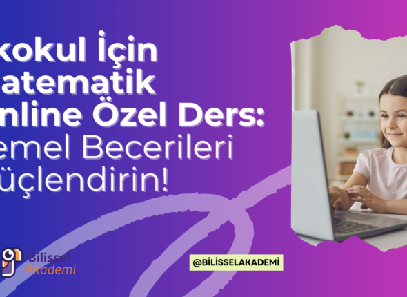 İlkokul İçin Matematik Online Özel Ders